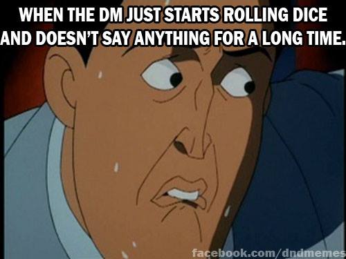 DM Rolls Dice